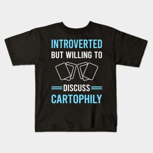 Introverted Cartophily Cartophilist Kids T-Shirt